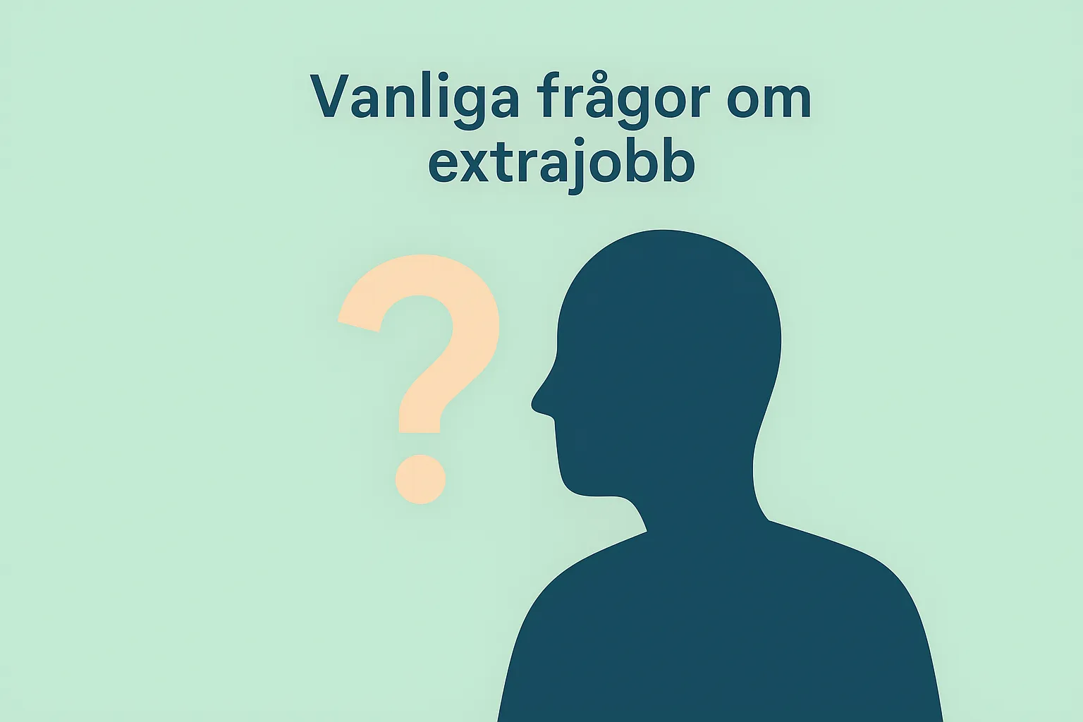 Vanliga frågor om extrajobb